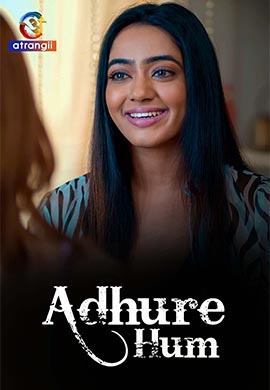 Adhure Hum | Season 01